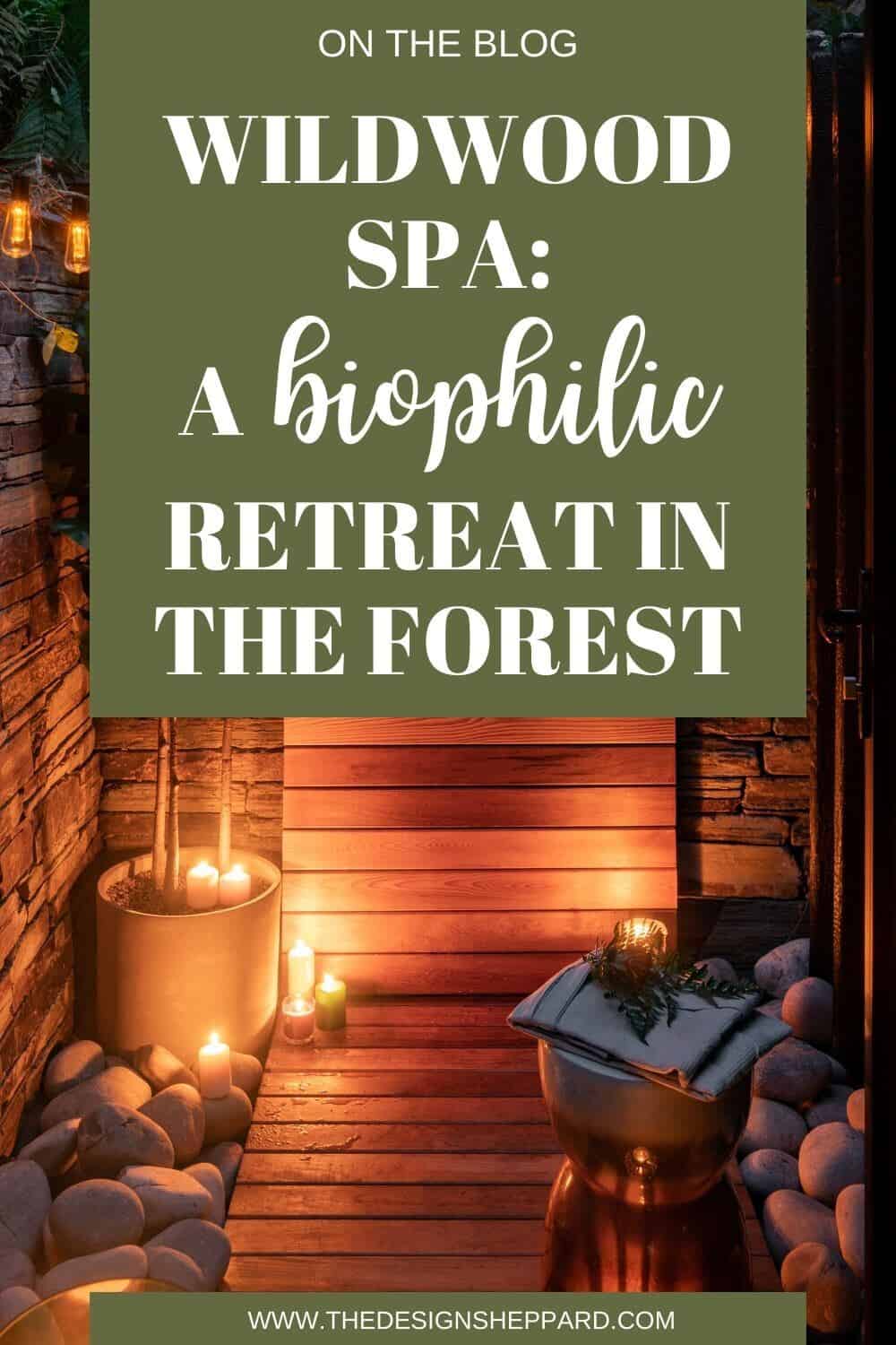 A photo of a tropical outdoor shower with a text overlay that says Wildwood Spa: A biophilic retreat in the forest